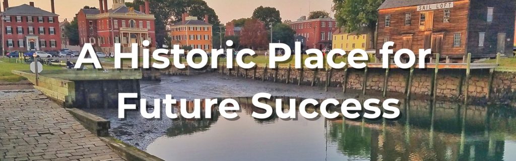 A Historic Place for Future Success Photo of Derby Wharf with title "A Historic Place for Future Success"